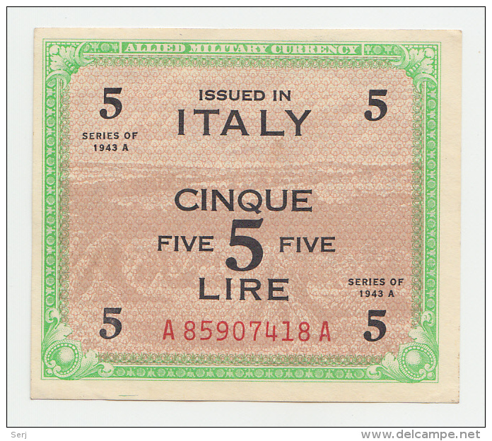 Italy 5 Lire 1943 A AUNC+ P M18a M18 A - Occupation Alliés Seconde Guerre Mondiale