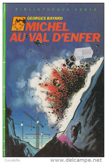 Michel Au Val D'Enfer De Georges Bayard - Bibliothèque Verte - 1983 - Bibliotheque Verte