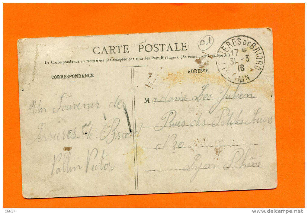 SERRIERES DE BRIORD  1916   LE BUREAU DE POSTE ET TELEGRAPHE   CIRC  OUI   EDIT - Non Classés