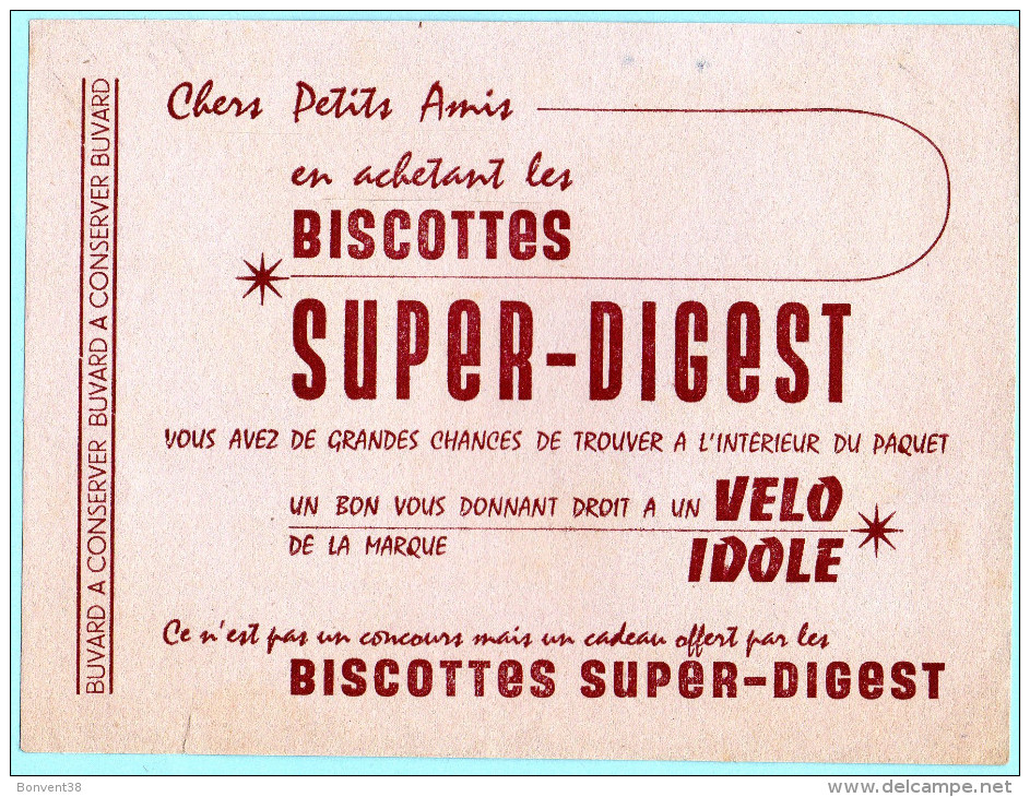 A1805 - BUVARD - Biscottes SUPER DIGEST - Biscottes