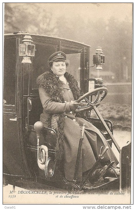 Mme DECOURCELLE Paris Nouveau Les Femmes Chauffeurs Premiére Femme Cochere Et Chauffeuse - Taxis & Fiacres