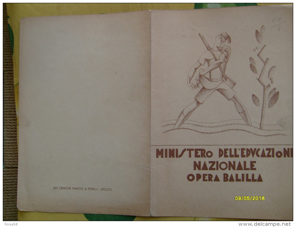Pagella Anno 1932 -1933 Ministero Dell´Educazione Nazionale Opera BALILLA Edizione Arti Graf. Panetto Spoleto - Diploma's En Schoolrapporten