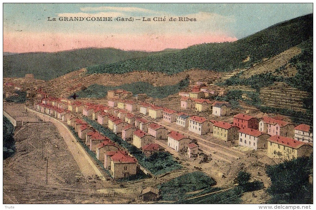 LA GRAND-COMBE LA CITE DE RIBES - La Grand-Combe