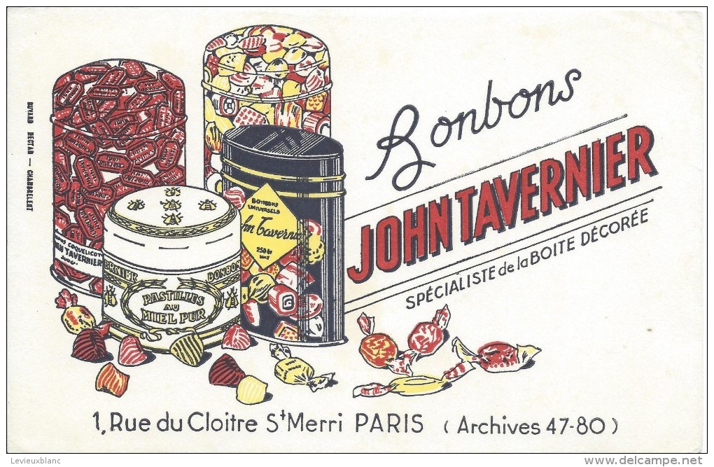 Bonbons / John Tavernier/ Rue Du Cloitre St Merry/Paris /vers 1945-1955     BUV139 - Dulces & Biscochos