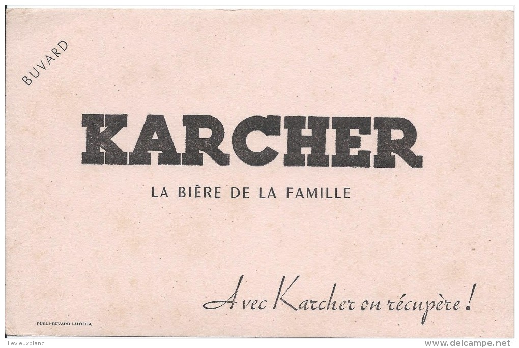 Karcher / La Biére De La Famille / Avec Karcher On Récupére !/vers 1945-1955     BUV150 - Liquor & Beer