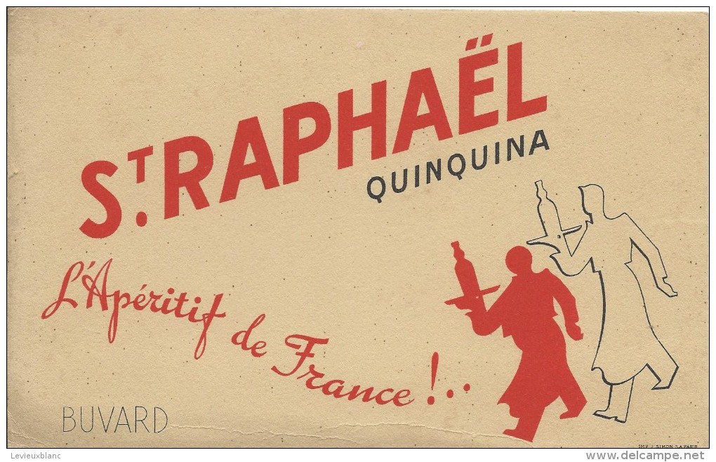 Apéritif / Saint Raphaêl/Quinquina /L'Apéritif De France / Vers 1945-1955     BUV152 - Liqueur & Bière