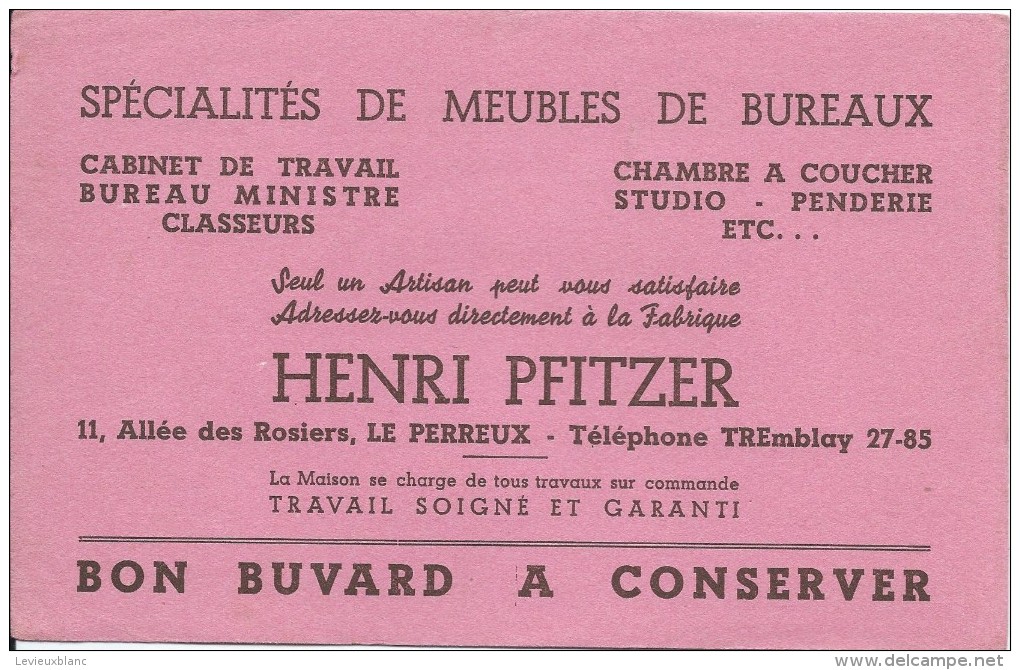 Ameublement/ Henri Pfitzer/Spécialité De Maubles De Bureaux / Le PERREUX / Vers 1945-1955     BUV154 - A