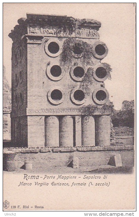 PC Roma - Porta Maggiore - Sepolcro Di Marco Virgilio Eurisace, Fornaio (4477) - Altri Monumenti, Edifici