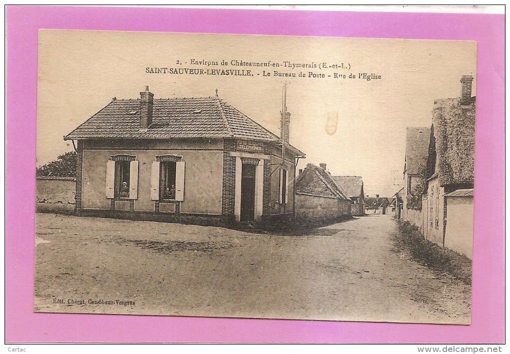 D28 - SAINT SAUVEUR LEVASVILLE - LE BUREAU DE POSTE - RUE DE L'EGLISE -ENVIRONS DE CHATEAUNEUF - état Voir Descriptif - Autres & Non Classés