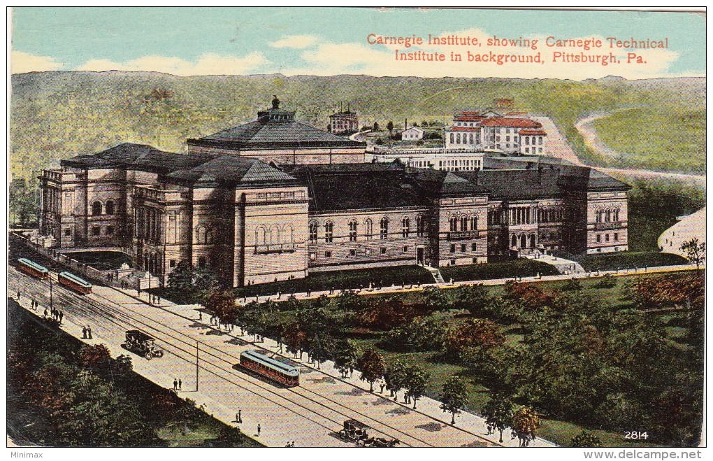 Carnerige Institute Showing - Carnegie Technical - Institute In Background - Pittsburg - Pa. - 1914 - Pittsburgh