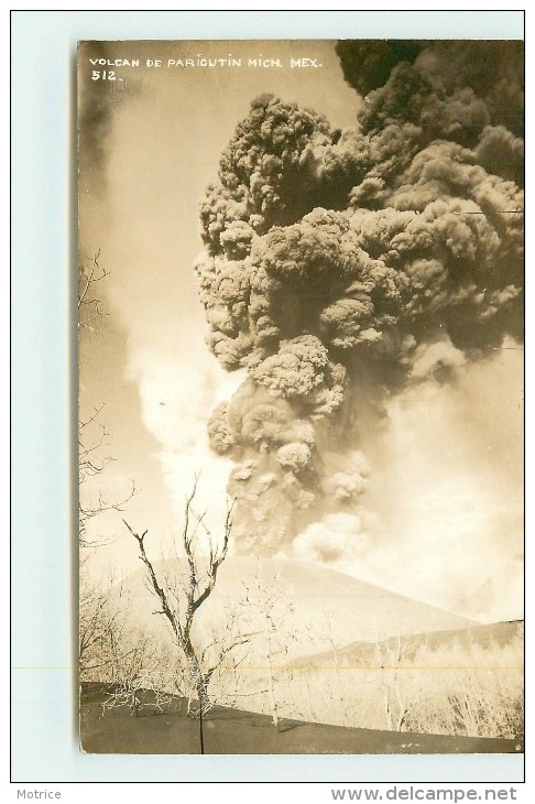 VOLCAN DE PARICUTIN MICH MEX. (carte Photo). - Mexique