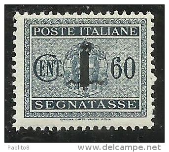 ITALIA REGNO ITALY KINGDOM 1944 REPUBBLICA SOCIALE ITALIANA RSI TASSE POSTAGE DUE TAXES SEGNATASSE FASCIO CENT. 60c MNH - Impuestos