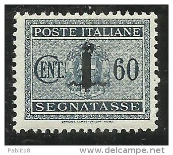 ITALIA REGNO ITALY KINGDOM 1944 REPUBBLICA SOCIALE ITALIANA RSI TASSE POSTAGE DUE TAXES SEGNATASSE FASCIO CENT. 60c MNH - Taxe