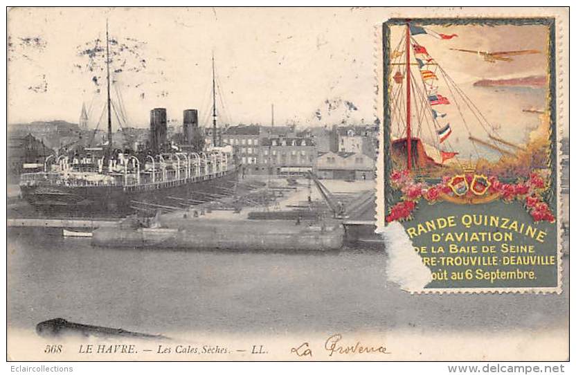 Le Havre   76    Autour Du Thème Bateau  Cales Sèches  Vignette Quinzaine D'Aviation - Hafen