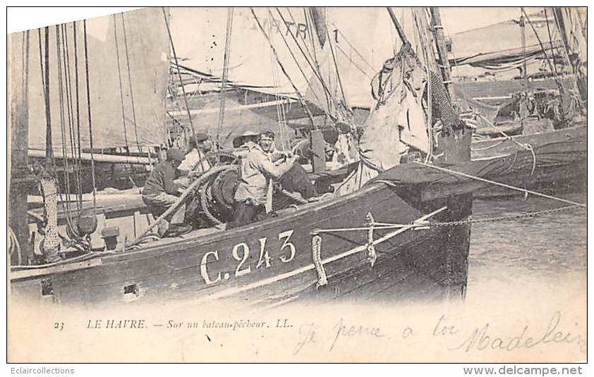 Le Havre   76    Autour Du Thème Bateau  Pêcheur - Porto