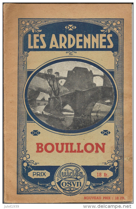 BOUILLON ..-- Les ARDENNES . + Environs De BOUILLON . Vie De Paul Verlaine En Ardennes . - Bouillon