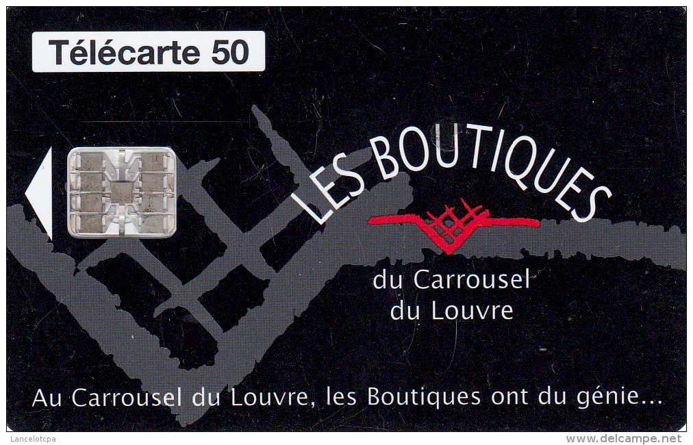 TELECARTE 50 UNITES / LES BOUTIQUES DU CARROUSEL DU LOUVRE - 600 Agences