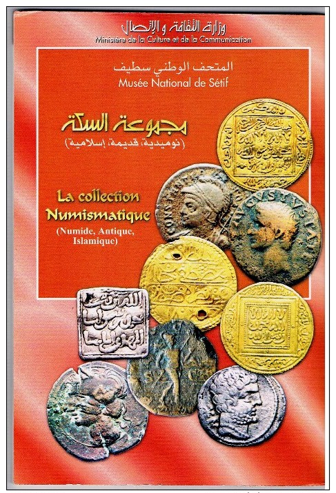 Catalogue La Collection Numismatique Algérie Numide/Antique/islamique - Français