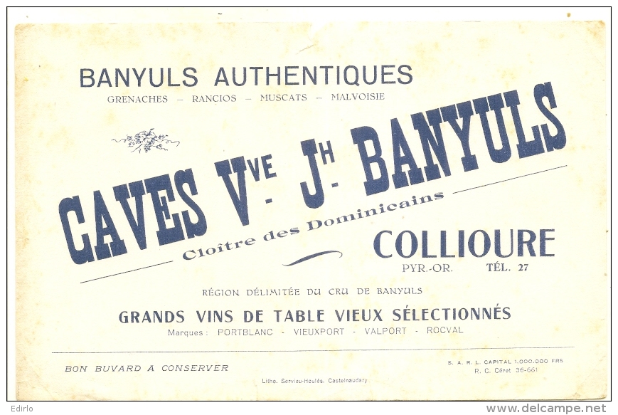 - BUVARD / BLOTTER /  Caves  Veuve  Jh Banyuls - Collioures - VIN Et Alcool - V
