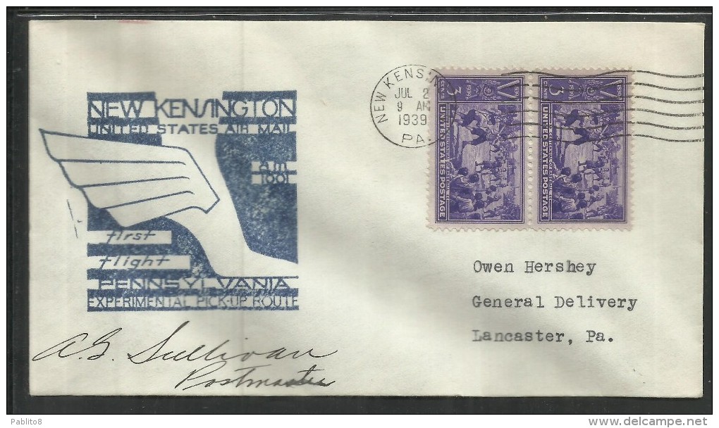 UNITED STATES STATI USA 2 JUL 1939 NEW KENSINGTON PENNSYLVANIA EXPERIMENTAL PICK-UP ROUTE FIRST FLIGHT AM 1001 FDC COVER - 1851-1940