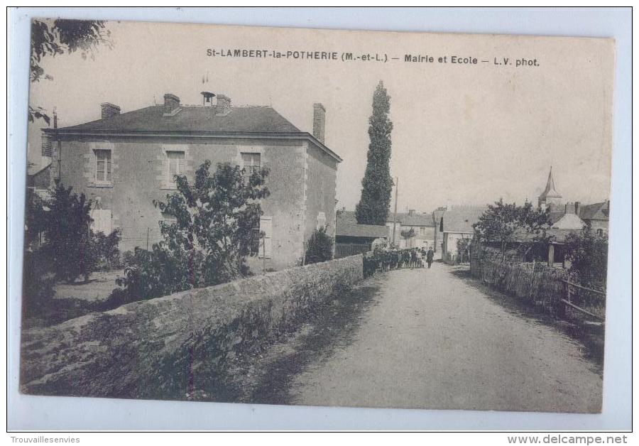 SAINT-LAMBERT-la-POTHERIE - MAIRIE ET ECOLE - Autres & Non Classés