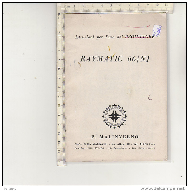 PO5102C# LIBRETTO ISTRUZIONI D'USO PROIETTORE RAYMATIC 66/NJ P.Malinverno - Projecteurs