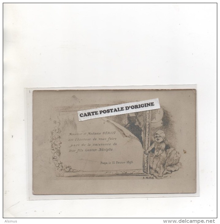 ILLUSTRATEUR WILETTE - FAIRE PART DE NAISSANCE DE M. Mme HERIOT DE LEUR FILS GASTON-ADOLPHE - PARIS LE 21 FEVRIER 1895 - Wilette