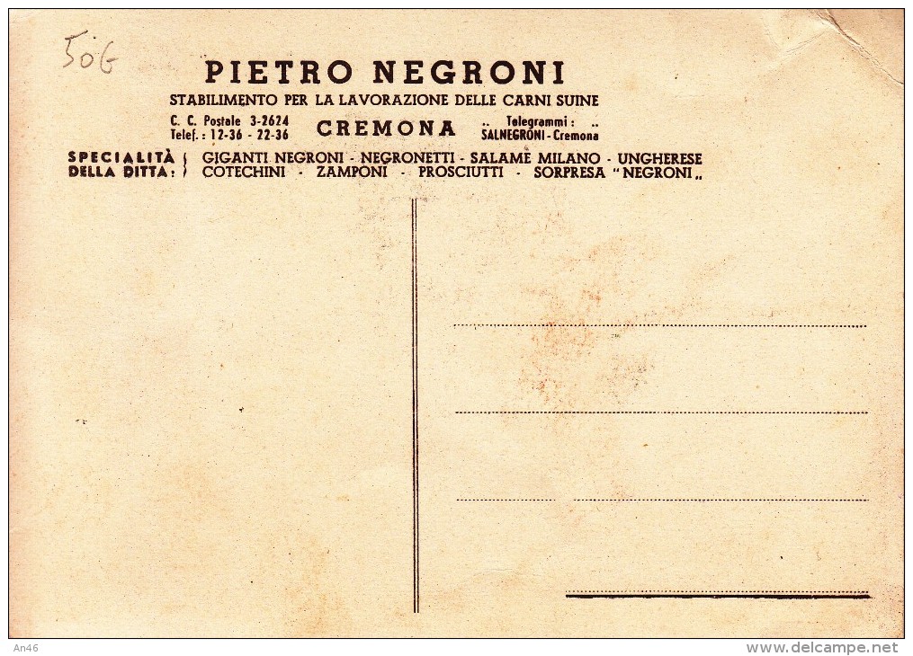 PUBBLICITA´ ADVERTISING REKLAM WERBUNG PUBLICIDAD "NEGRONI"-SALAMI CREMONA- ORIGINALE D´EPOCA 100% - Pubblicitari