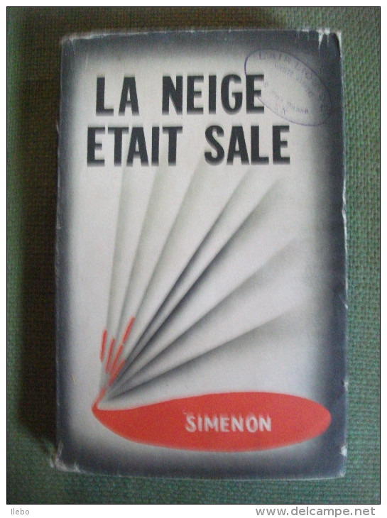 Simenon La Neige était Sale Presses De La Cité 1948  Avec Jaquette - Presses De La Cité