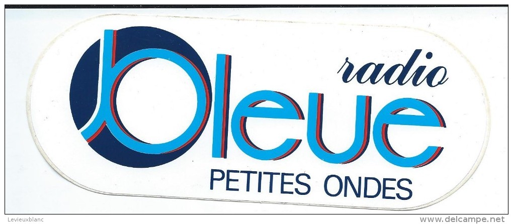 Radio / Radio Bleue/   Petites Ondes / Années 1980     ACOL4 - Aufkleber