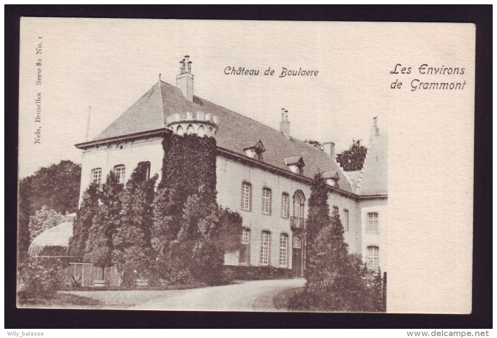 Les Environs De Grammont - Château De BOULAERE - Kasteel  // - Aalst