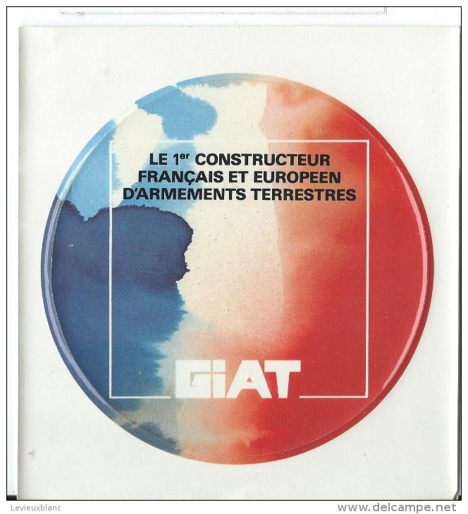 Armement/GIAT/ Premier Constructeur Français Et Européen D'Armements Terrestres / Années 1980     ACOL14 - Aufkleber