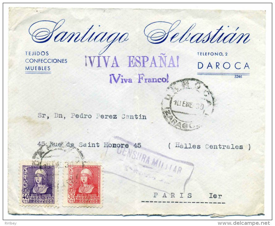 Lettre WW2  Avec  CENSURA MILITAR + Message VIVA ESPANA , VIVA FRANCO !!!  / 1939 / De ZARAGOSSA - Nationalists Censor Marks