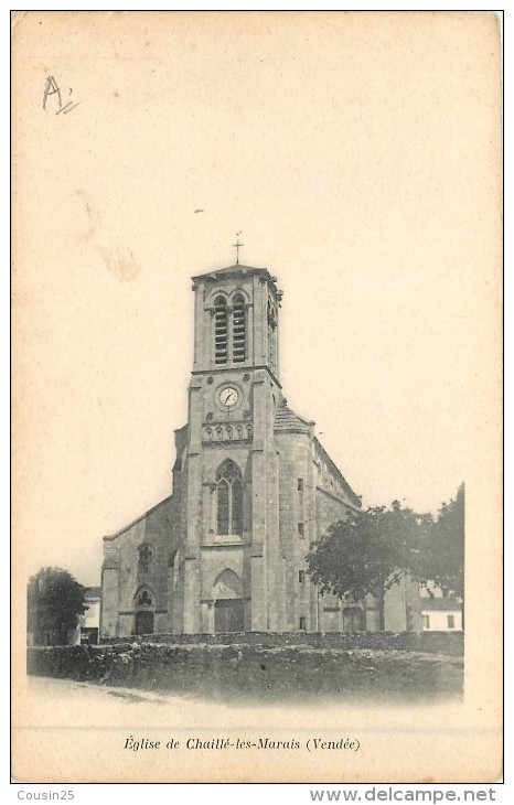 85 Eglise De CHAILLE LES MARAIS - Chaille Les Marais