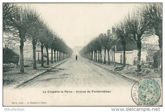 77 LA CHAPELLE LA REINE / L'Avenue De Fontainebleau / - La Chapelle La Reine