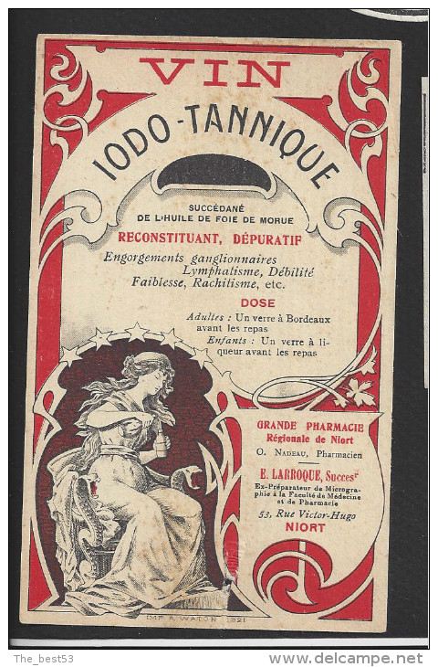 Etiquette De VIn Iodo Tannique  -  Reconstituant Dépuratif  -  E. Larroque 53 Rue Victor Hugo  à  Niort  (79) - Altri & Non Classificati