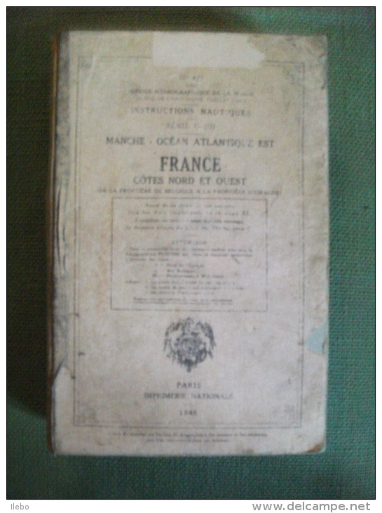 Service Hydrographique De La Marine N°427 Instructions Nautiques Manche 1948 - Bateau