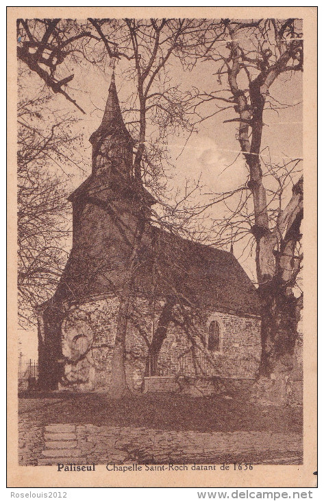 PALISEUL : Chapelle St Roch Datant De 1636 - Paliseul