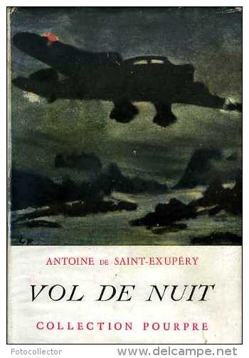 Jeunesse : Vol De Nuit Par Antoine De Saint-Exupéry - Collection Pourpre
