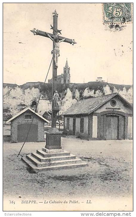 Dieppe    76     Calvaire Du Pollet - Dieppe