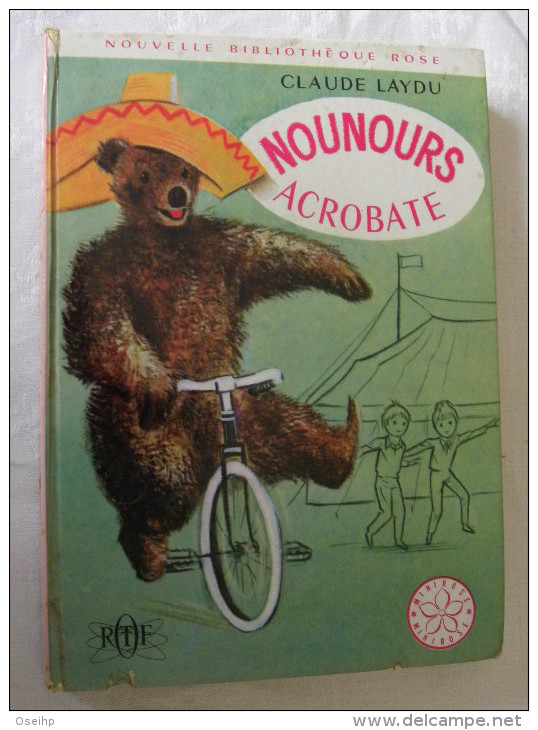 NOUNOURS Acrobate Claude Laydu ORTF - Romain Simon - Bibliothèque Rose - Bibliotheque Rose