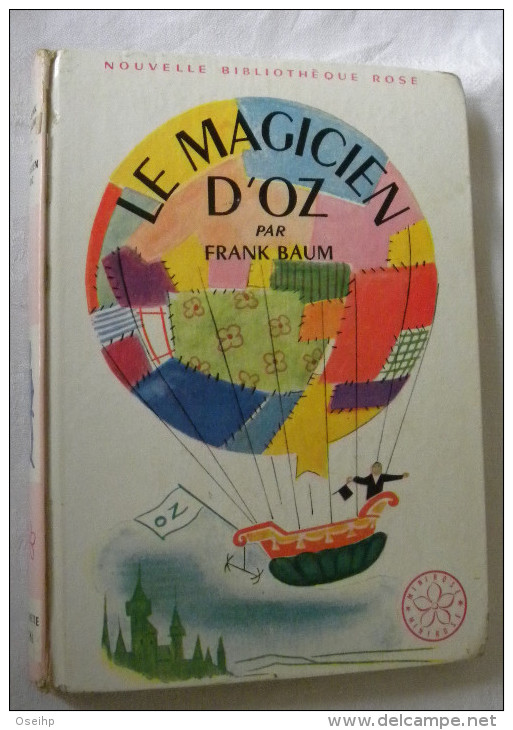 LE MAGICIEN D' OZ Frank Baum- Jean Muray Romain Simon  - Bibliothèque Rose - Bibliothèque Rose