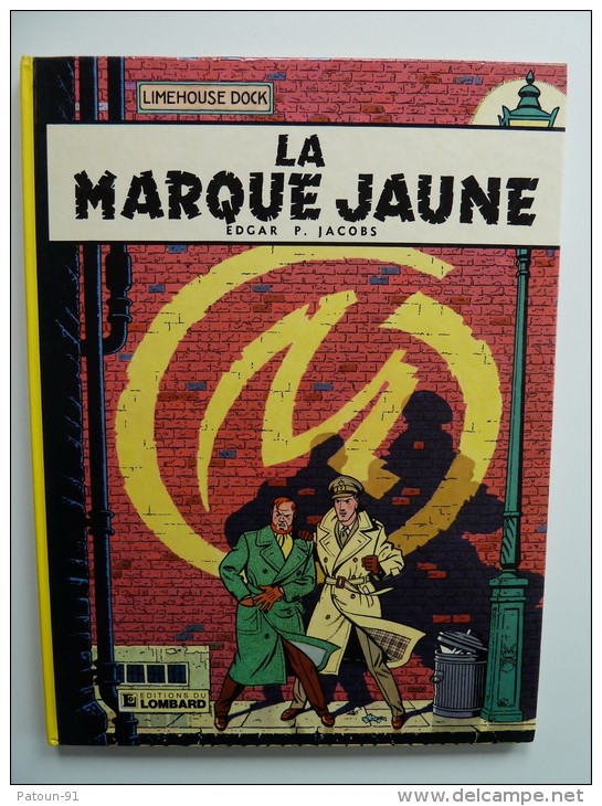 Blake Et Mortimer, La Marque Jaune ,édition 1982  En TTBE - Blake Et Mortimer