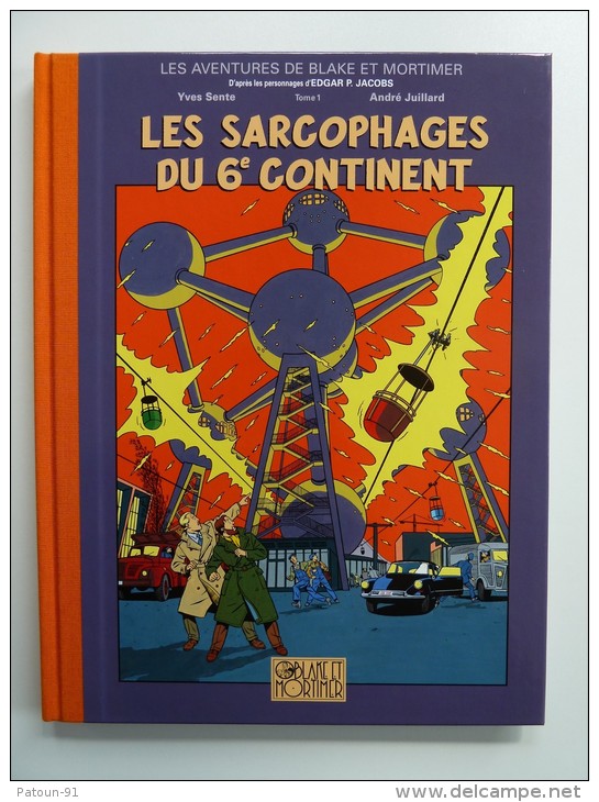 Blake Et Mortimer, Les Sarcophages Du 6ème Continent T1, EO, Tirage Limité Pour La Presse, Dos Toilé, Neuf - Blake Et Mortimer