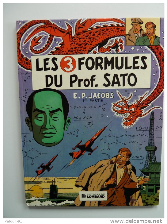 Blake Et Mortimer,Les 3 Formules Du Prof.Sato T1, édition 1982  En TTBE - Blake Et Mortimer