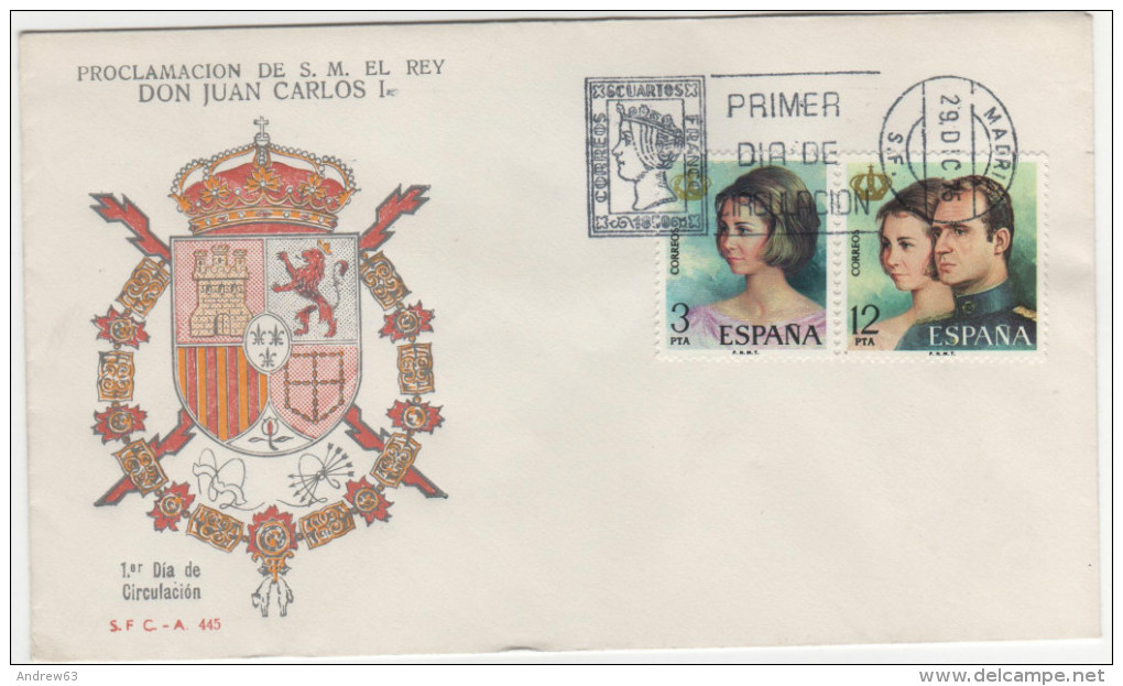 SPAGNA - 1975 - PROCLAMACION DE S.M. EL REY DON JUAN CARLOS I - 2 FDC - FDC