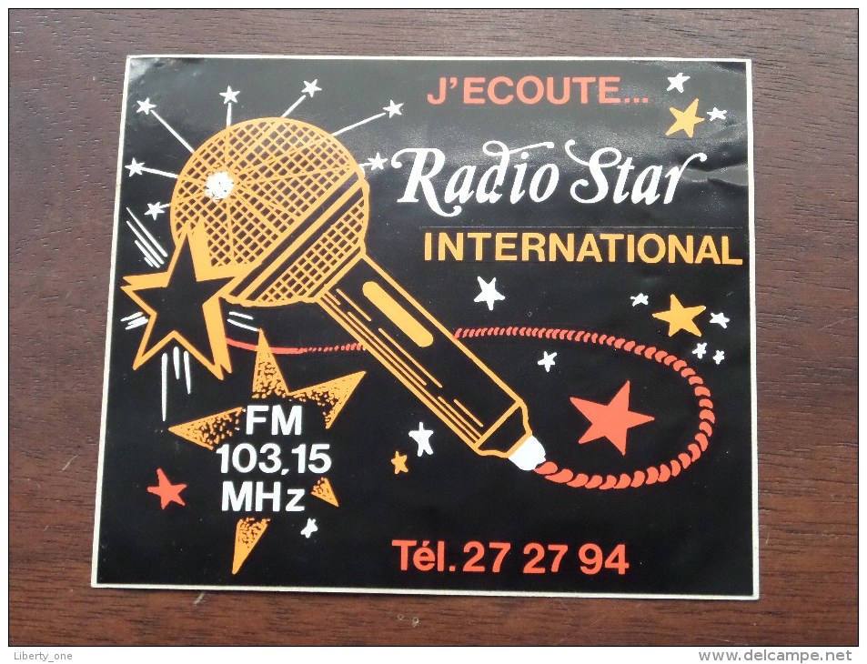 J'ecoute Radio STAR International FM 103,15 ( Zie Foto Voor Détail ) Zelfklever Sticker Autocollant ! - Reclame