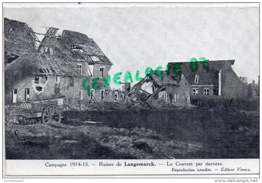 BELGIQUE - FLANDRE OCCIDENTALE- RUINES DE LANGEMARCQ  LE COUVENT PAR DERRIERE - GUERRE 1914-1915 - Langemark-Poelkapelle
