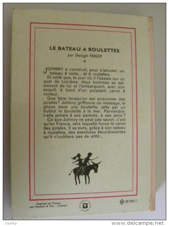 Le BATEAU à ROULETTES Shelagh Fraser Illustratrions Xavier Caba - Bibliothèque Rose 280 - Bibliotheque Rose