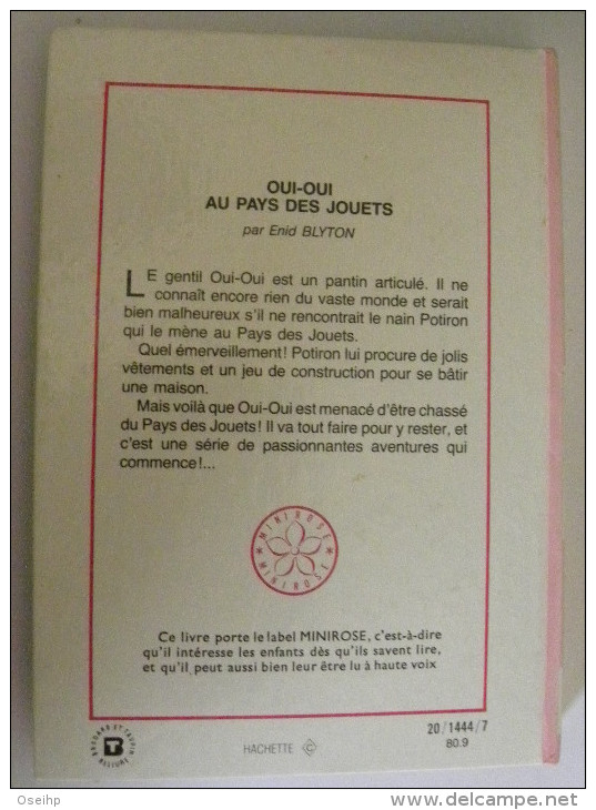 OUI OUI Au PAYS Des JOUETS Enid Blyton Illustrations Jeanne Hives - Bibliothèque Rose 1980 - Bibliotheque Rose
